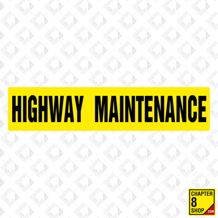 Highway Maintenance Sign (Medium) - Free with Bundle
