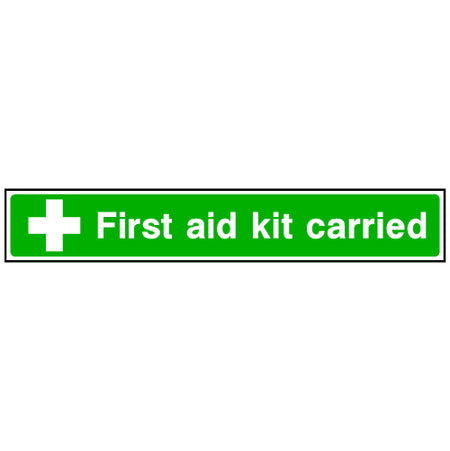 First Aid Kit Carried Sign