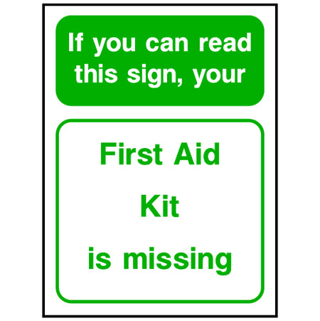 First Aid Kit Missing Sign